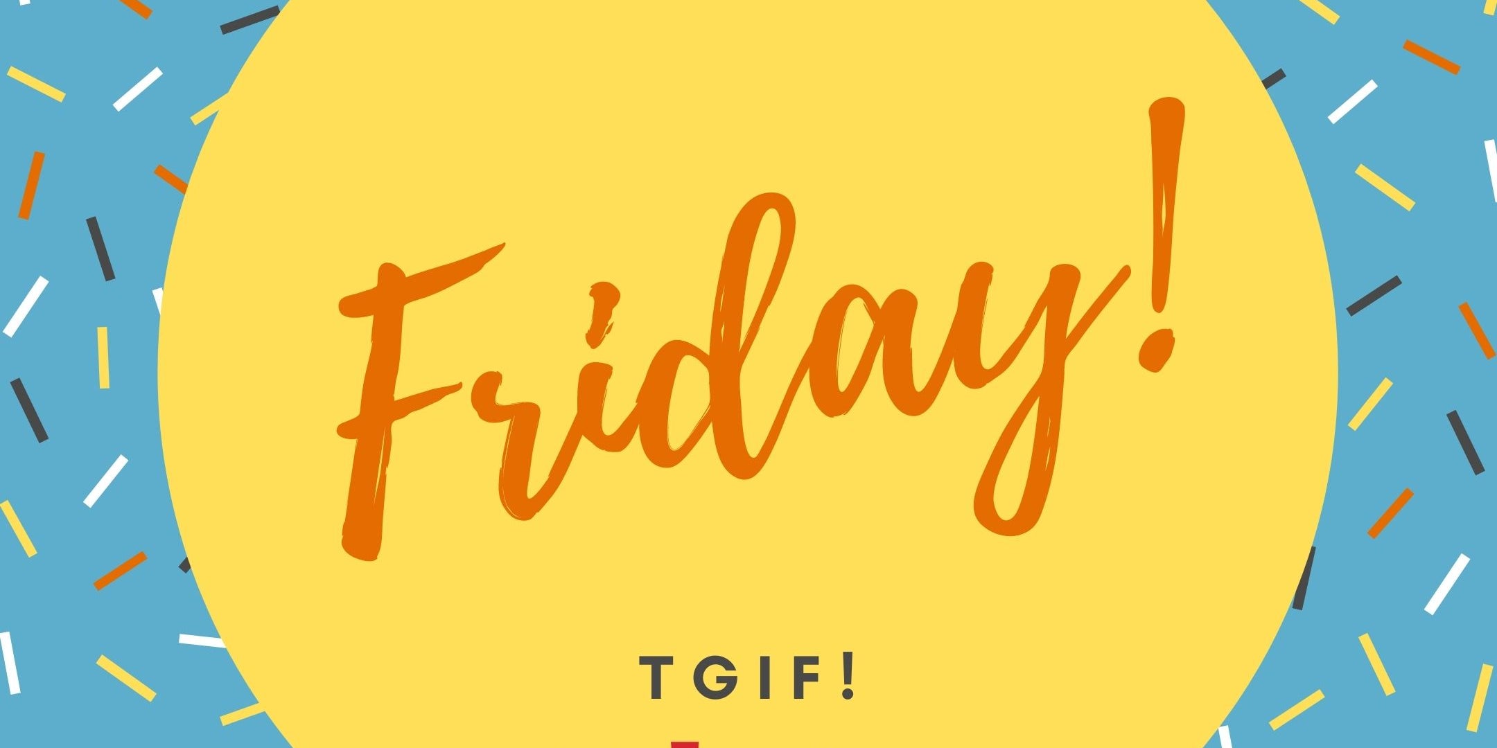 Final Friday Favorites April 2022