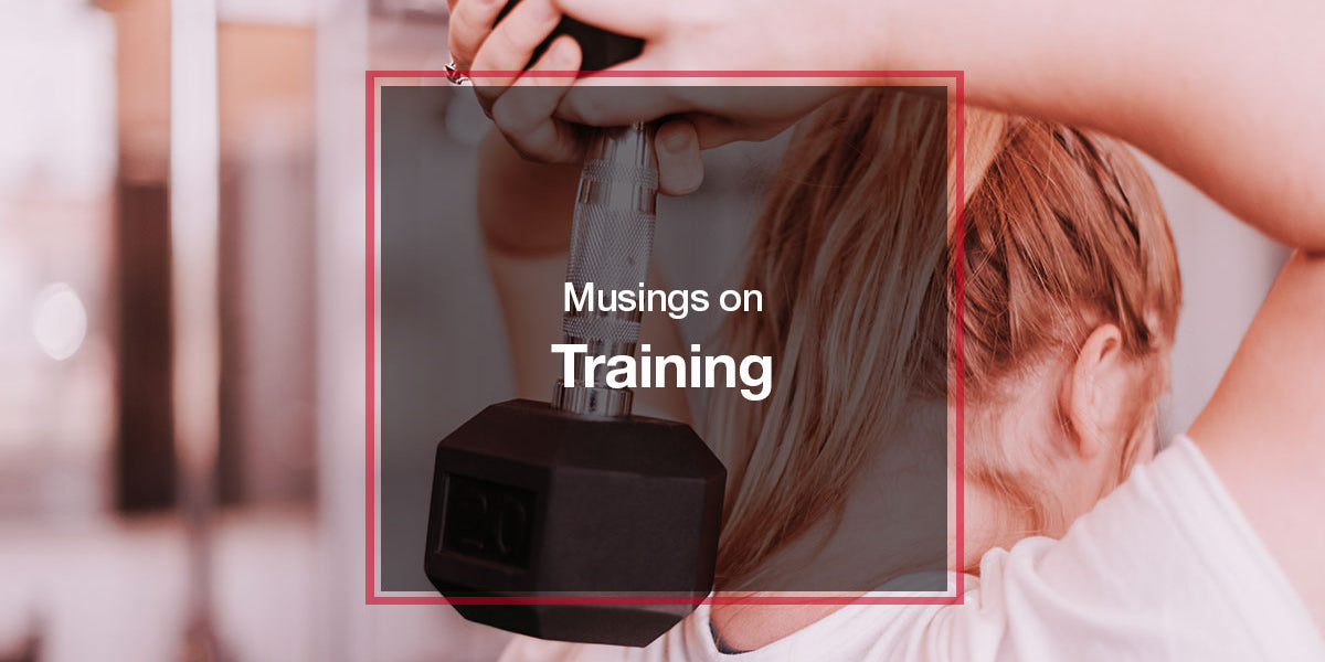 Musings on Training